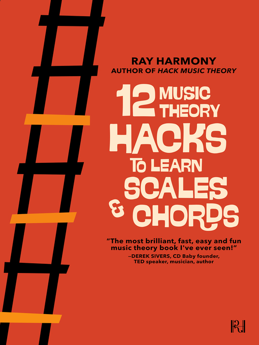 Title details for 12 Music Theory Hacks to Learn Scales & Chords by Ray Harmony - Available